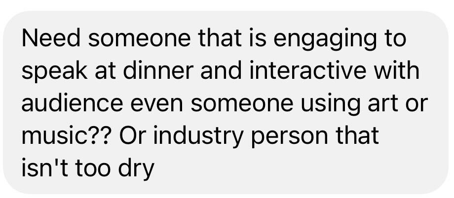 Screenshot of a text message asking for an engaging speaker for their next Finance industry event